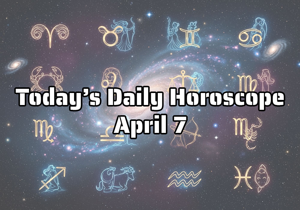 Your Daily Horoscope for April 7: Embrace Your Inner Peter Pan